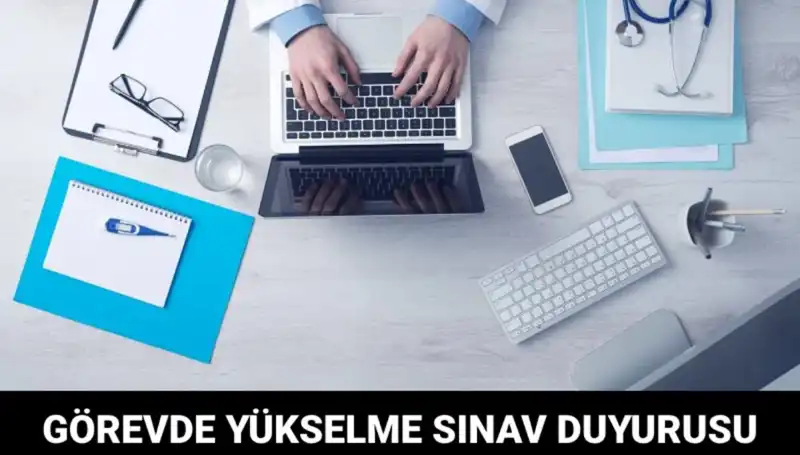 Sağlık Bakanlığı’ndan Görevde Yükselme Sınavı Duyurusu: Detaylarınızı Kaçırmayın!