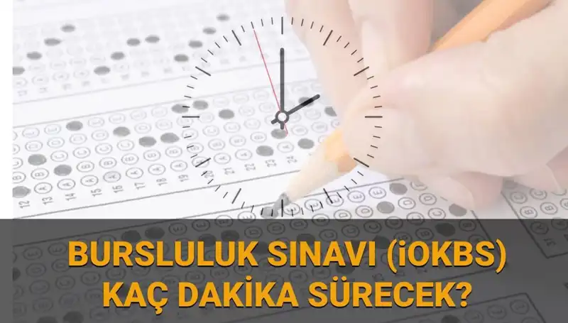 2025 Bursluluk Sınavı: Saat ve Süre Bilgileri Açıklandı!