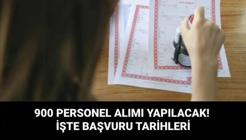 Tapu ve Kadastro Genel Müdürlüğü 900 Sözleşmeli Personel Alımı İlanı Yayınladı!