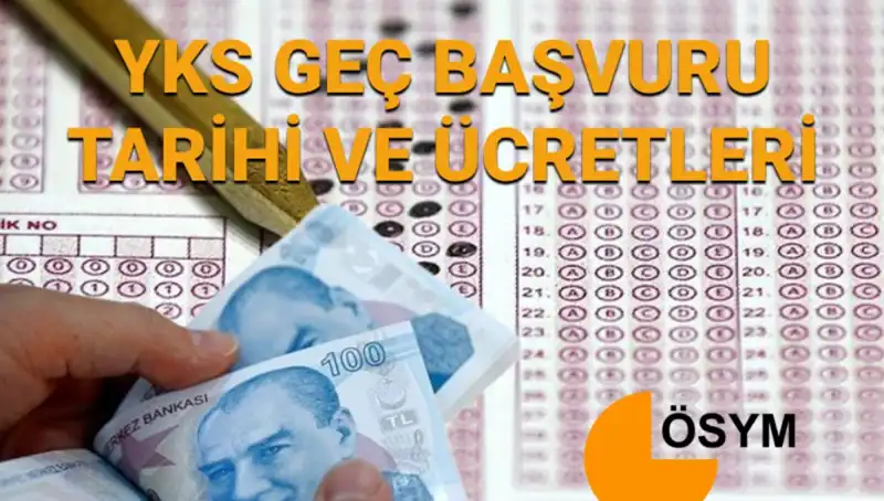 2025 ÖSYM YKS Geç Başvuru Tarihleri Belli Oldu: Kaçırmayın!
