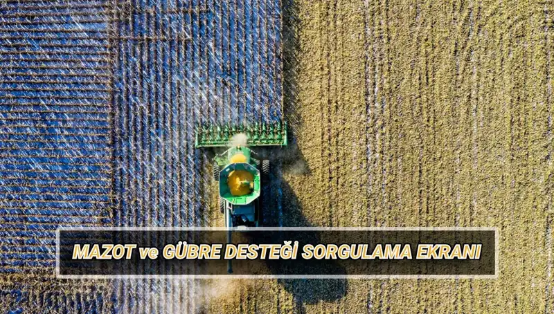 Çiftçiler Mazot ve Gübre Desteği Ödemelerini Ne Zaman Alacak?