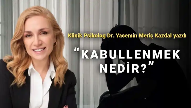 Kabullenmenin Gücü: Klinik Psikologdan İpuçları ile Hayatınızı Değiştirin